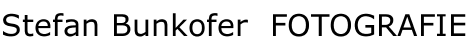  Stefan Bunkofer  FOTOGRAFIE   